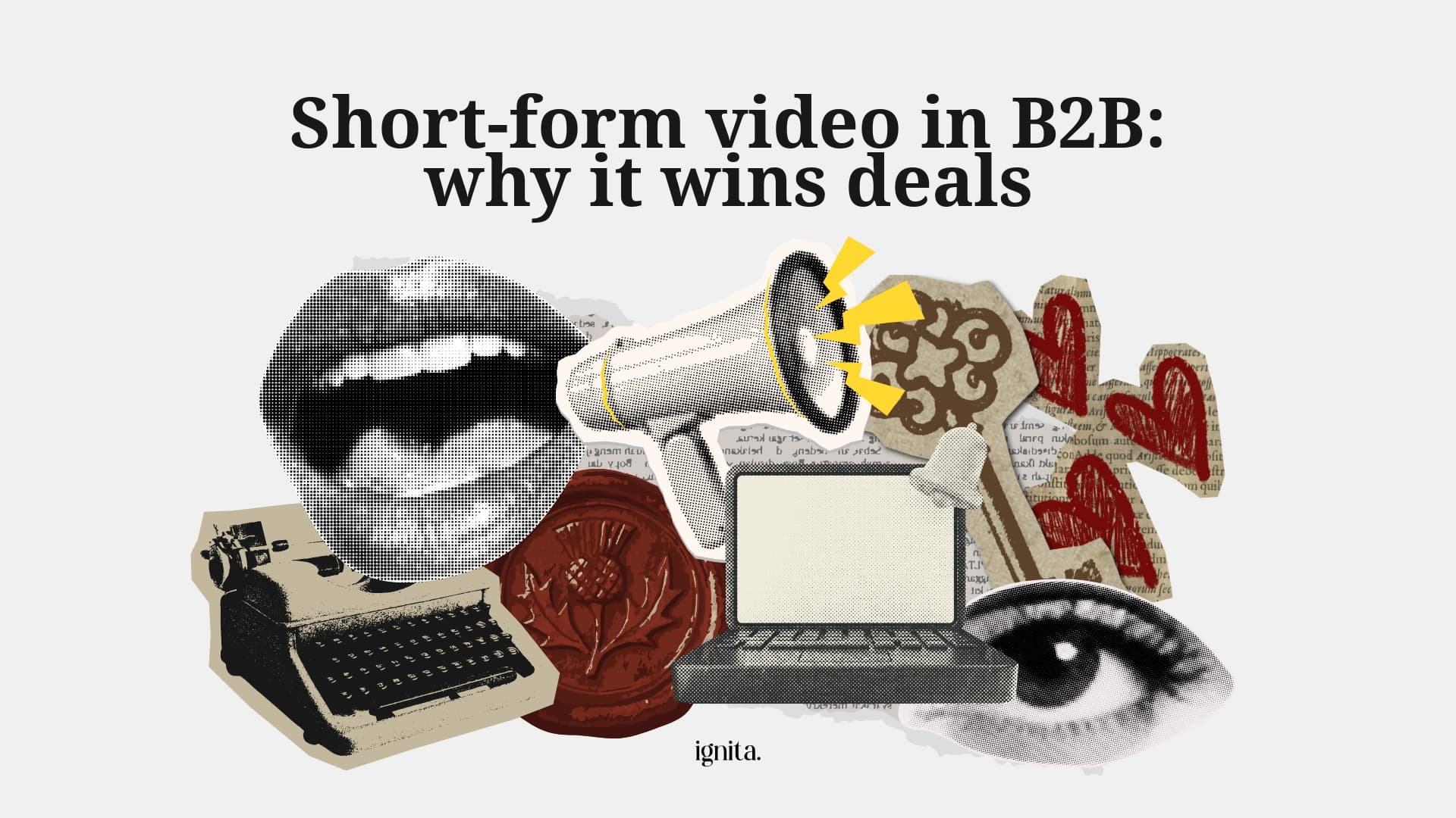 Short-form video in B2B: why it wins deals